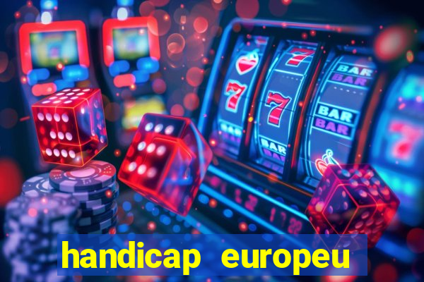 handicap europeu empate 1